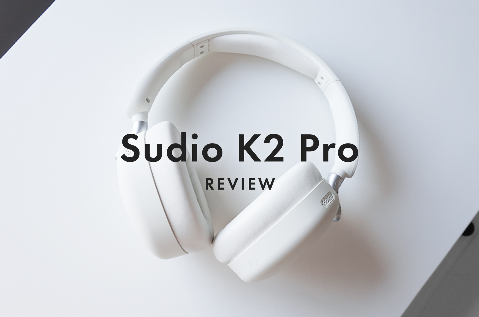 "Sudio K2 Pro" Review