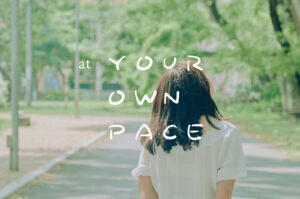 アイキャッチ画像：At Your Own Pace